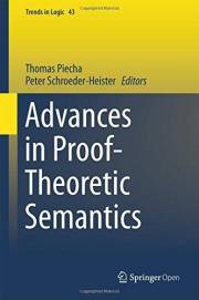 Advances in Proof-Theoretic Semantics (Trends in Logic Book 43) Advances in Proof-Theoretic Semantics (Trends in Logic Book 43)