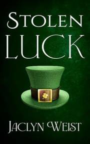 Stolen Luck (The Luck Series Book 1)