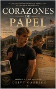 Corazones de Papel: El Inventor de Beso: (Saga de Libros Románticos y Suspenso Juvenil) (Romance Juvenil nº 3) (Spanish Editi