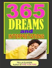 365 Dreams And Interpretations (Dream Interpretation Book)