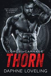 THORN: Lords of Carnage MC, Book 5