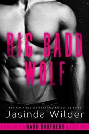 Big Badd Wolf (The Badd Brothers Book 8)