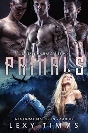 Primals: Reverse Harem Paranormal Shifter Romance (Reverse Harem Series Book 1)