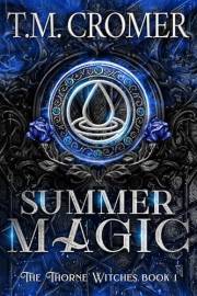 Summer Magic (The Thorne Witches Book 1)
