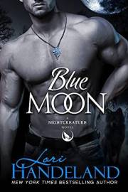 Blue Moon: A Shapeshifting Dark Romance (The Nightcreature Novels Book 1)