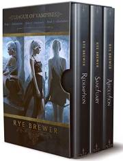 League of Vampires Box Set: Books 1- 3 (League of Vampires Box Sets)