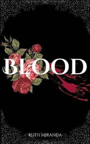 Blood (Blood Trilogy Book 1)