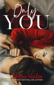 Only You (One and Only Book 1)