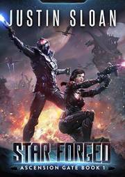 Star Forged: A Progression Space Fantasy (Ascension Gate Book 1)