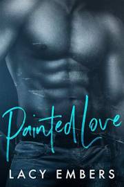 Painted Love: A Contemporary Artist Romance