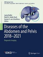 Diseases of the Abdomen and Pelvis 2018-2021: Diagnostic Imaging - IDKD Book (IDKD Springer Series)