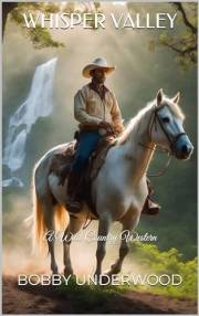 Whisper Valley: A Wild Country Western (The Wild Country Book 3)