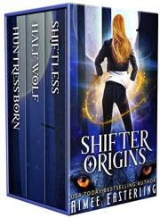 Shifter Origins (Series-Starter Shifter Variety Packs Book 1)
