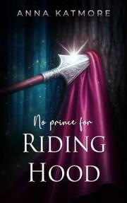 No Prince for Riding Hood (Whispering Pages Book 1)