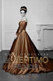 El Séptimo Pecado (Saga Ordinales nº 3) (Spanish Edition)