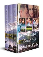 Big Timber Boxed Set: A western romance second chance romance