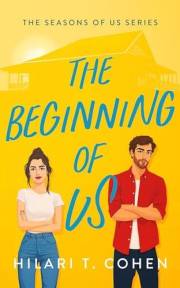 The Beginning of Us: A Heartfelt Small-Town Summer Romance (The Seasons of Us Book 1)