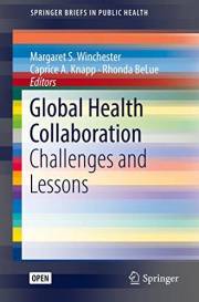 Global Health Collaboration: Challenges and Lessons (SpringerBriefs in Public Health)
