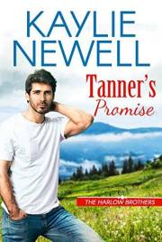 Tanner's Promise (The Harlow Brothers Book 1) Tanner's Promise (The Harlow Brothers Book 1)