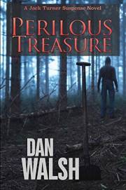Perilous Treasure (Jack Turner Suspense Series Book 4)