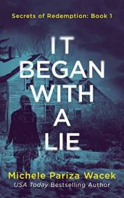 It Began With a Lie (Secrets of Redemption Book 1)