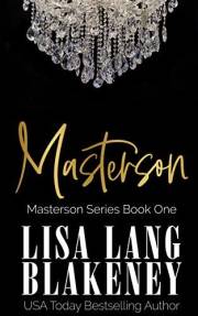 Masterson: A Dark Romance (The Masterson Series Book 1)