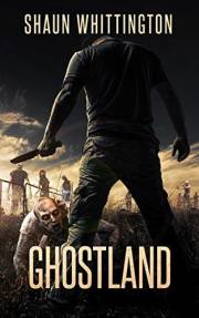Ghostland: A Zombie Apocalypse Novel