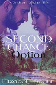 Second Chance Option (Gridiron Knights Book 1)