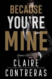 Because You're Mine: Mafia Romance (Sins & Deceit)