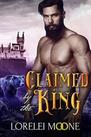 Claimed by the King: A BBW Bear Shifter Fantasy Romance (Shifters of Black Isle Book 1)