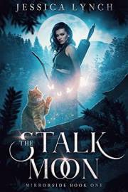 Stalk the Moon: a Greek God Romance (Mirrorside Book 1)