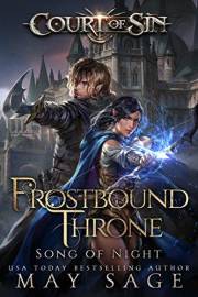 Frostbound Throne: Song of Night (Court of Sin Book 1)