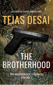 The Brotherhood (The Brotherhood Chronicle Book 1)