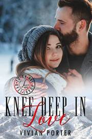 Knee Deep in Love (All Roads Lead to Love Book 1)