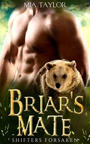 Briar's Mate (Shifters Forsaken Book 2)