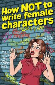 How NOT To Write Female Characters