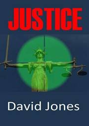 Justice (The Nature of Justice series Book 1)