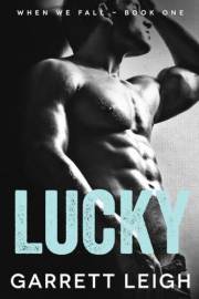 Lucky (When We Fall Book 1)