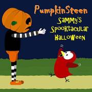 PumpkinSteen - Sammy's Spooktacular Halloween (Sammy Bird)