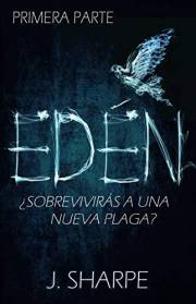 Edén - Primera parte (Spanish Edition)