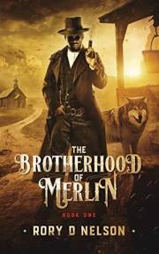 The Brotherhood of Merlin: Book One The Brotherhood of Merlin: Book One