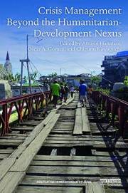 Crisis Management Beyond the Humanitarian-Development Nexus (Routledge Humanitarian Studies)