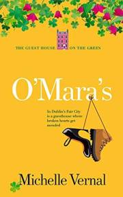 O'Mara's: Fun, feel good fiction about an Irish family (The Irish Guesthouse on the Green Series Book 1) O'Mara's: Fun, feel good fiction about an Irish family (The Irish Guesthouse on the Green Series Book 1)
