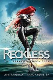 Reckless: Book One in the Terran Sea Chronicles