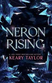 Neron Rising: A Space Fantasy Romance (The Neron Rising Saga Book 1)
