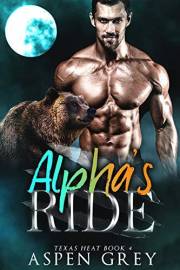 Alpha's Ride: An M/M Shifter MPreg Romance (Texas Heat Book 4)