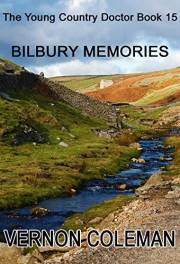 The Young Country Doctor Book 15: Bilbury Memories