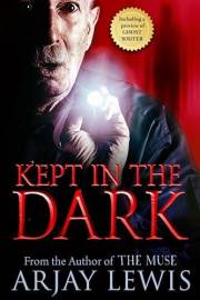 Kept In The Dark