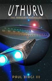 Uthuru: An Adventure Science Fiction Novel (The Traveler Chronicles Book 1)