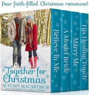 Together for Christmas: Four sweet and clean heartwarming Christian romances